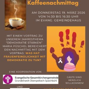 Kaffeenachmittag mit Vortrag „Demokratiegefährdung durch Frauenfeindlichkeit“